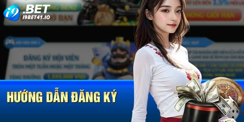 Hướng dẫn quy trình đăng ký I9BET cụ thể trên từng cấu hình